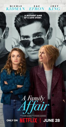 مشاهدة فيلم 2024 A Family Affair مترجم