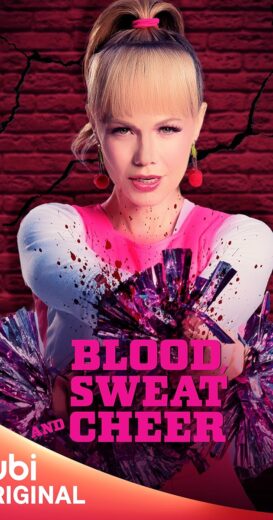 مشاهدة فيلم 2023 Blood Sweat and Cheer مترجم