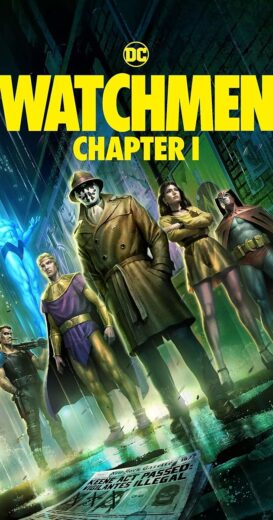 مشاهدة فيلم 2024 Watchmen: Chapter I مترجم