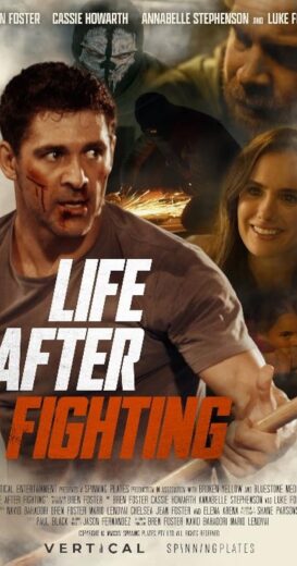 مشاهدة فيلم 2024 Life After Fighting مترجم