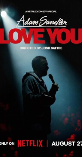 مشاهدة فيلم 2024 Adam Sandler: Love You مترجم