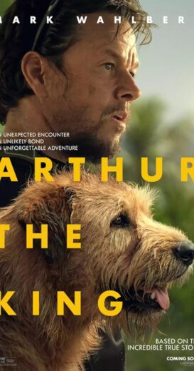 مشاهدة فيلم 2024 Arthur the King مترجم