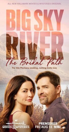 مشاهدة فيلم 2023 Big Sky River: The Bridal Path مترجم