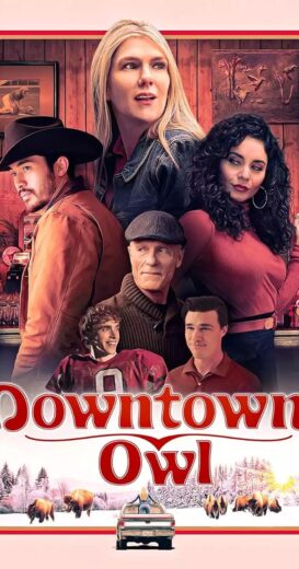 مشاهدة فيلم 2023 Downtown Owl مترجم