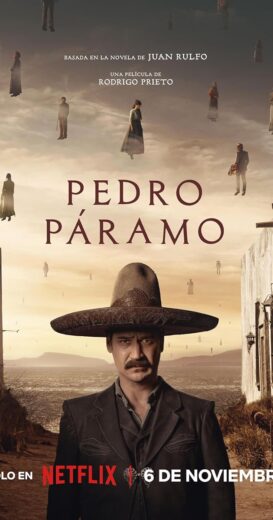 مشاهدة فيلم 2024 Pedro Páramo مترجم