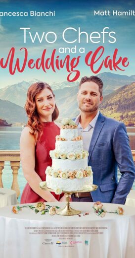 مشاهدة فيلم 2023 Two Chefs and a Wedding Cake مترجم